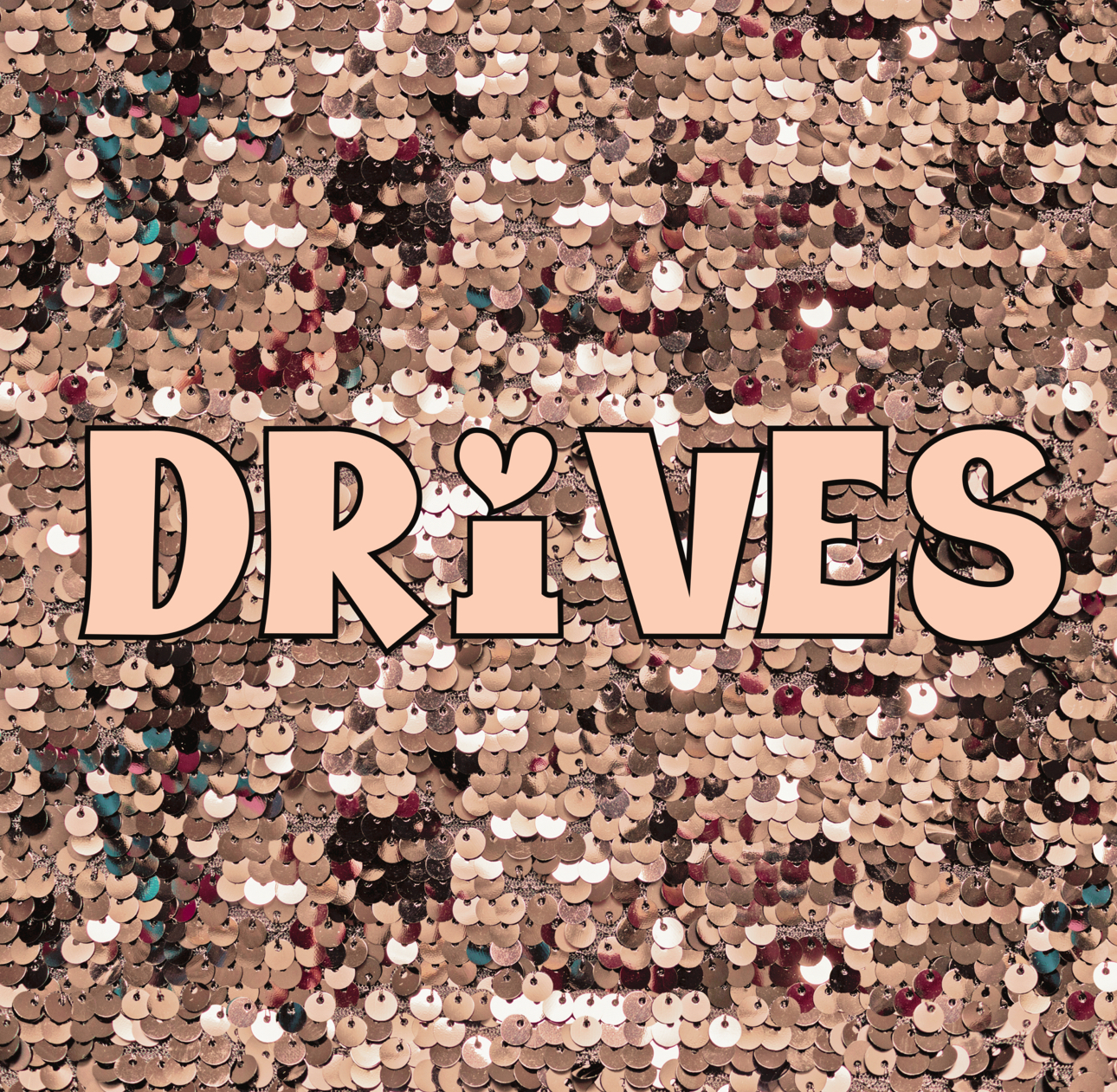 Drives